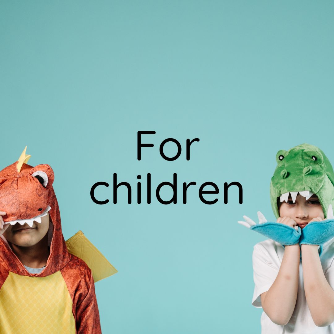 For Children